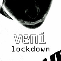 Veni - Lockdown