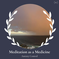 Amber Parker - Meditation as a Medicine - Anxiety Control
