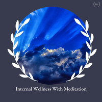 Mia Wilson - Internal Wellness With Meditation