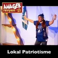 Amager Revyen - Lokal Patriotisme