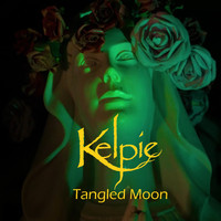 Kelpie - Tangled Moon