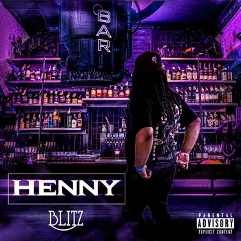 Blitz - Henny (Explicit)