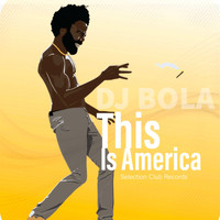Dj Bola - This Is America (Bass Mix)