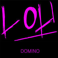 LOU - Domino