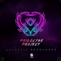 Psilocybe Project - Galactic Resonance