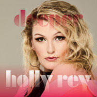 Holly Rey - Deeper