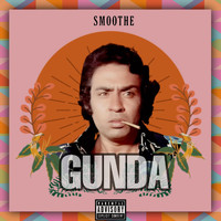 Smoothe - Gunda
