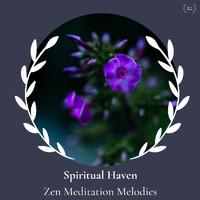 Rick Roggers - Spiritual Haven - Zen Meditation Melodies