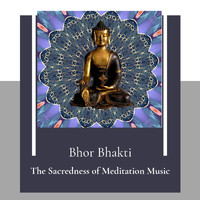 Sanct Devotional Club - The Sacredness of Meditation Music - Bhor Bhakti