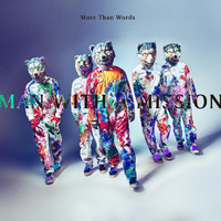 MAN WITH A MISSION - More Than Words