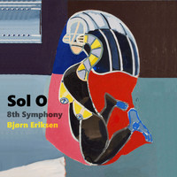 Bjørn Eriksen - Sol O 8th Symphony