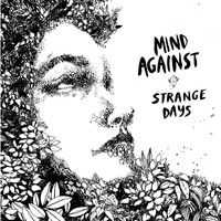 Mind Against - Strange Days