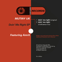 Mutiny UK (featuring Amrit) - Doin' Me Right
