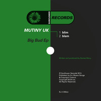 Mutiny UK - Big Bud