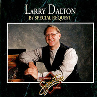 Larry Dalton - By Special Request (Interludes Signature Series)