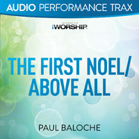 Paul Baloche - The First Noel/Above All (Audio Performance Trax)