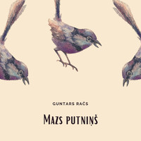 Guntars Račs - Mazs putniņš