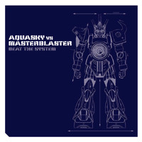 Aquasky, Masterblaster - Beat the System