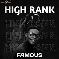 Famous - High Rank