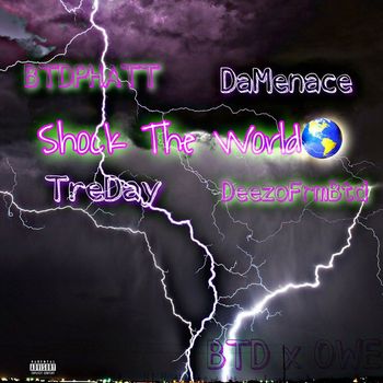 Phatt - Shock The World (Explicit)
