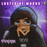 Tug - Losted Of Words (Its A Story) (Explicit)