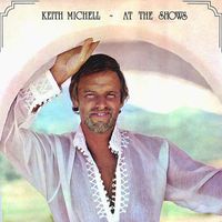 Keith Michell - At The Shows