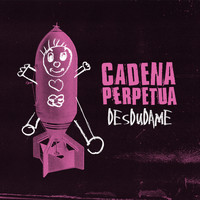 Cadena Perpetua - Desdudame