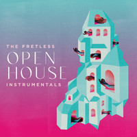 The Fretless - Open House (Instrumentals)