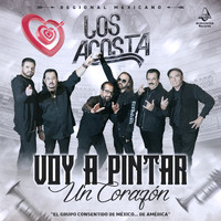 Los Acosta - Voy a Pintar un Corazón (Versión Mariachi)