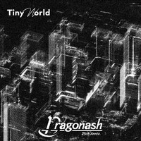 Dragon Ash - Tiny World