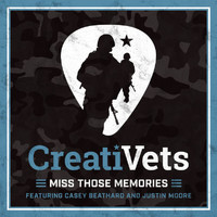 CreatiVets - Miss Those Memories