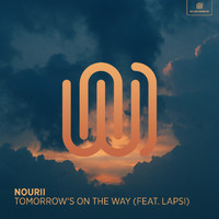 nourii featuring Lapsi - Tomorrow's on The Way