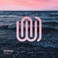 Oyzeau - Feel It