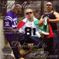 Lil Menace - Dedicated 2 La Raza (Explicit)