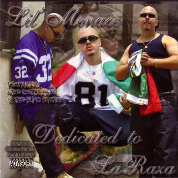 Lil Menace - Dedicated 2 La Raza (Explicit)