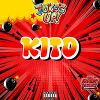 Kito - Jokes Up (Explicit)