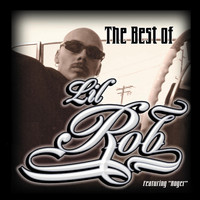 Lil Rob - The Best Of Lil Rob