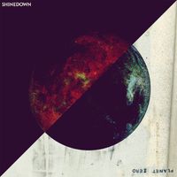 Shinedown - Planet Zero (Explicit)