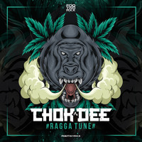 Chok Dee - Ragga Tune