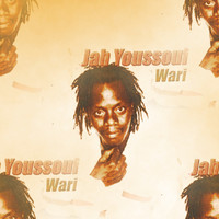Jah Youssouf - Wari