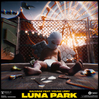 Sauvage - Luna Park (feat. YoungUrby) (Explicit)