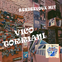 Vico Torriani - Rendezvous Mit Vico Torriani