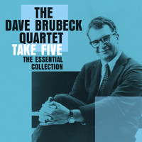 Dave Brubeck - Take Five The Essential Collection (Digitally Remastered Edition)