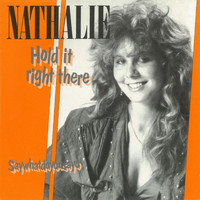 Nathalie - Hold It Right There (Remastered)