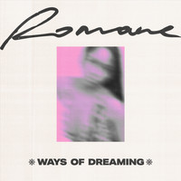 Romane - Ways of Dreaming