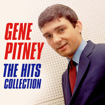 Gene Pitney - The Hits Collection (Deluxe Edition)