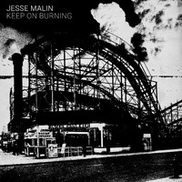 Jesse Malin - Keep on Burning