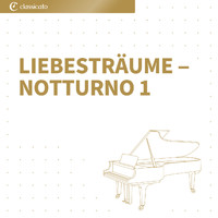 Franz Liszt - Liebesträume ‒ Notturno 1