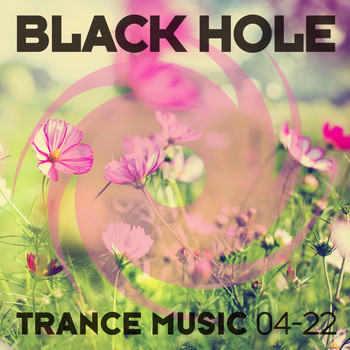 Various Artists - Black Hole Trance Music 04-22