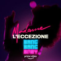 Madame - L’Eccezione (from the Amazon Original Series BANG BANG BABY)